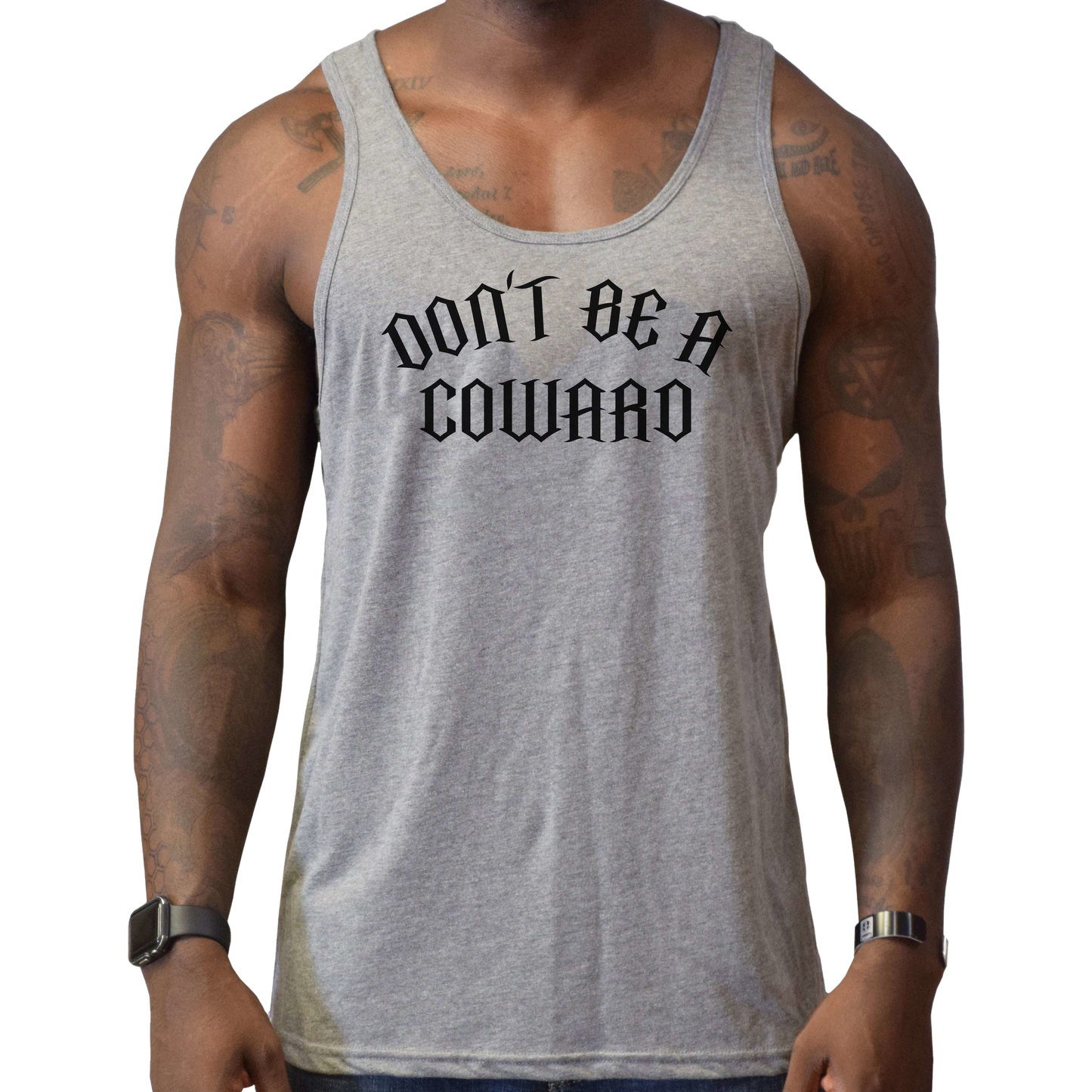 Don't Be A Coward Men's Tank Top - hdlm.brgnd