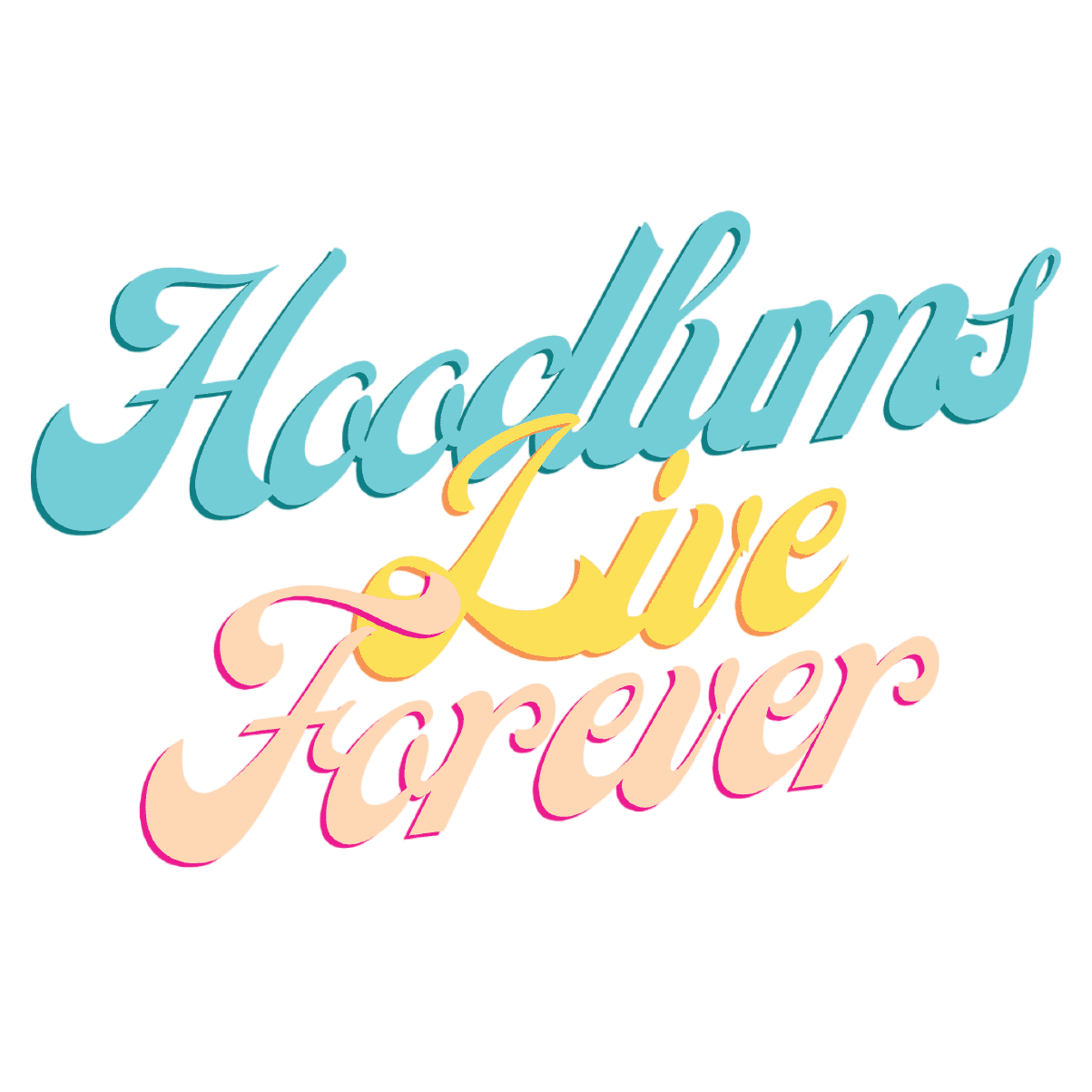 Hoodlums Live Forever Sticker - hdlm.brgnd